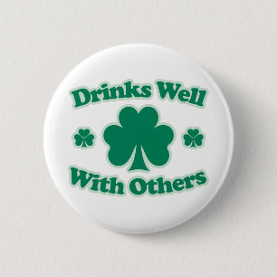 Drinks Well With Others 2 Inch Round Button