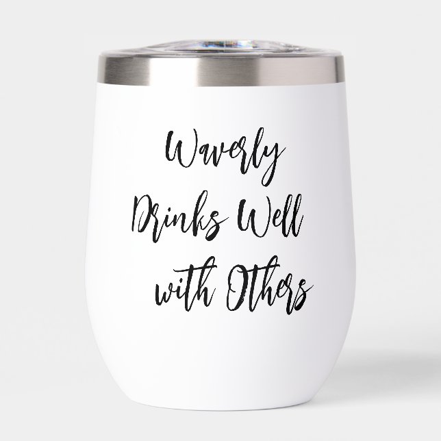 Drinks Well with Others, Cheeky Sassy Personalized (Front)