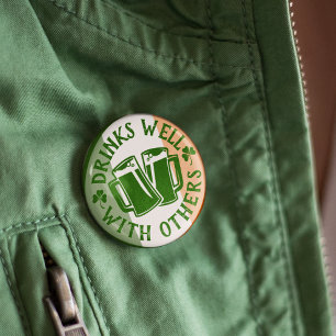 Drinks Well With Others    Funny St Patrick's Day 2 Inch Round Button