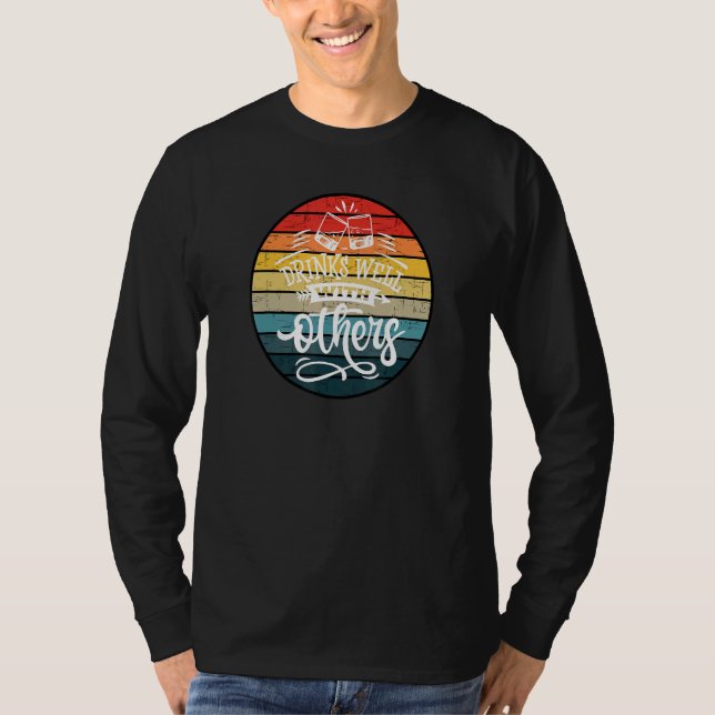 Drinks Well With Others Retro Sunset Drinking T-Shirt (Front)