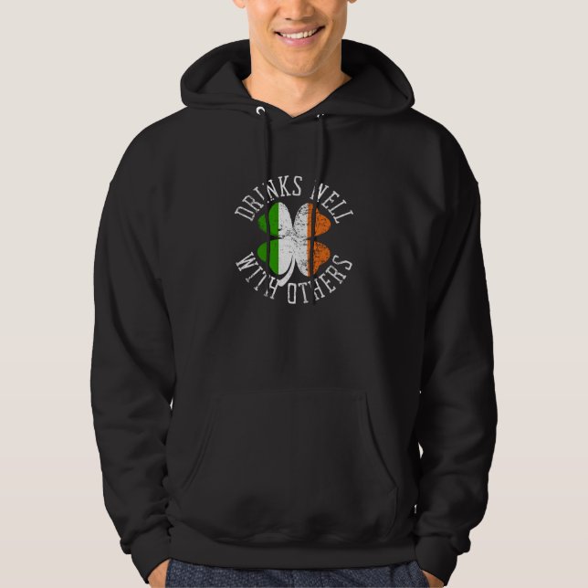 Drinks Well With Others St Patrick s Day Drunk Bee Hoodie (Front)