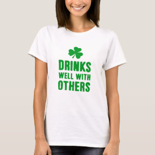 Drinks Well With Others St. Patrick's Day Tee