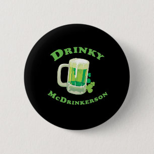 DRINKY MCDRINKERSON 2 INCH ROUND BUTTON