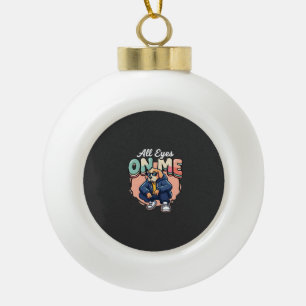 Drip Dog All Eyes On Me Ceramic Ball Christmas Ornament
