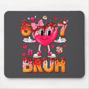 Drip Ice Cream Heart 67 Valentines Bruh Six Seven  Mouse Pad