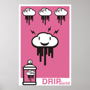 Drip World Pink Poster