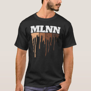 Drippin Melanin Black Pride Blm African Men Women  T-Shirt