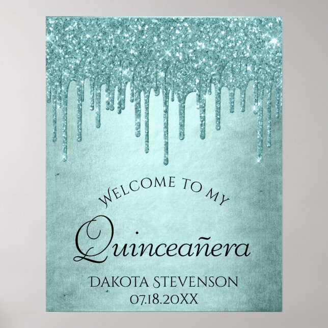 Dripping Mint Glitter | Aqua Teal Pour Quinceanera Poster (Front)