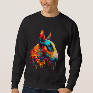 Dripping Paint Art Bull Terrier Sweatshirt