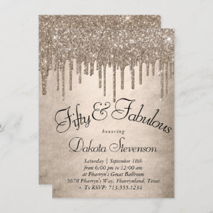 Dripping Taupe Glitter Champagne 50 and Fabulous Invitation