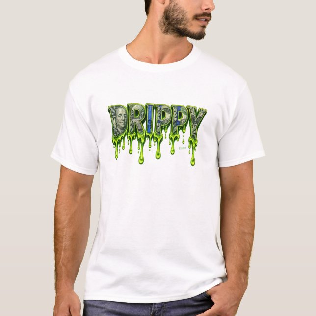 Drippy 2026 T-Shirt (Front)
