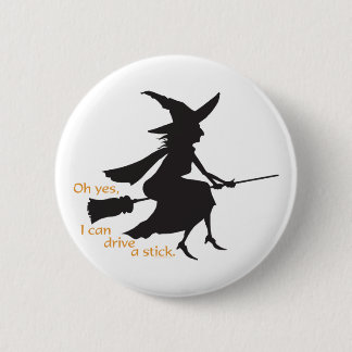 Drive a Stick 2 Inch Round Button