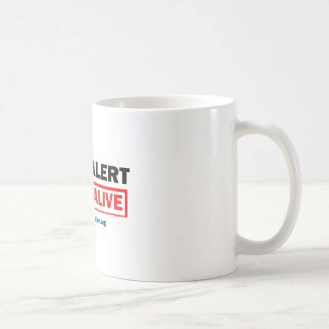 Drive Alert, Arrive Alive Mug (Right)
