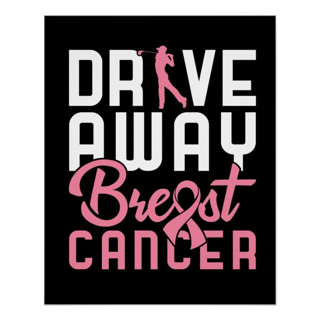 Drive Away Breast Cancer Poster (Front)