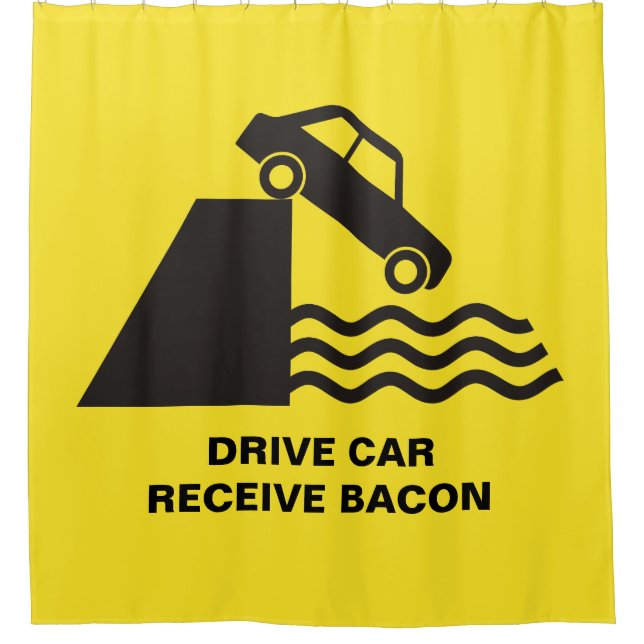 Drive Car - Receive Bacon (Front)