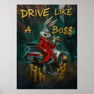 drive like a boss poster