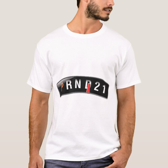 Drive PRND21 T-Shirt (Front)