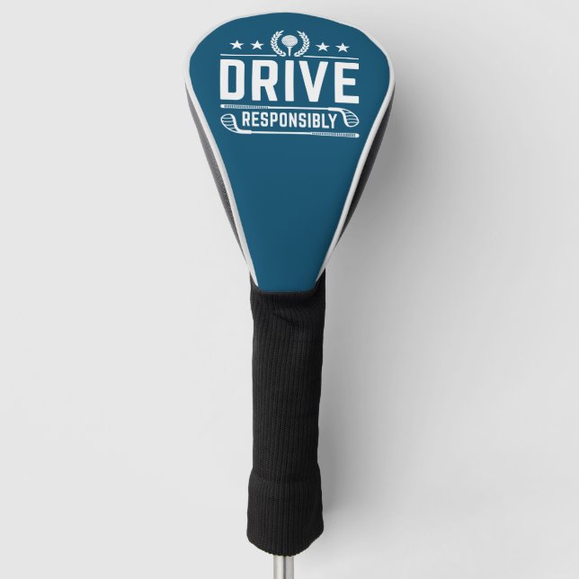 Drive Responsibly Golf Head Cover (Front)