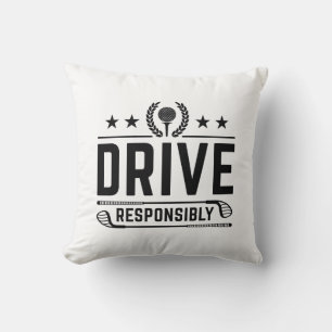 Drive Responsibly Throw Pillow