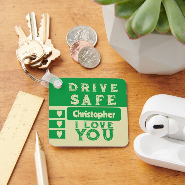 Drive safe I love you add name photo green beige Keychain (Desk)