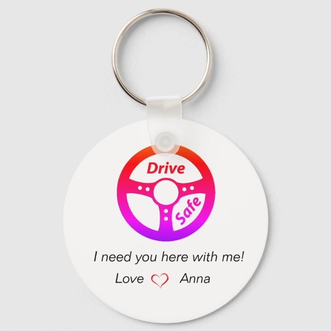 Drive Safe Personalized Keychain (Front)