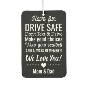 Drive Safe Reminder for Son/Daughter Custom Photo Air Freshener