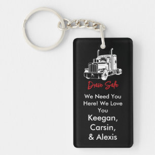 Drive Safe Someone Loves You Keychain