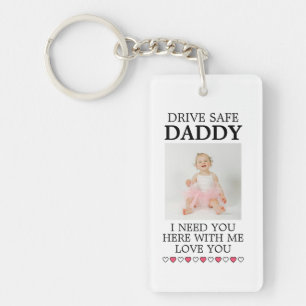 Drive Safe With Photo On Back Keychain
