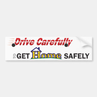 Drive Safely Bumper Sticker