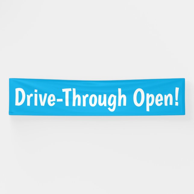 Drive-Through Open! Business Banner (Horizontal)
