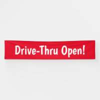 Drive-Thru Open! Business Banner