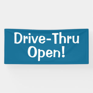Drive-Thru Open! Business Banner