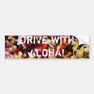 DRIVE WITH ALOHA! BUMPER STICKER