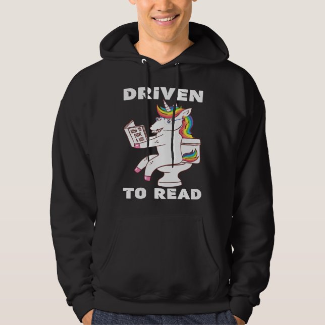 Driven To Read Unicorn Library Reading Books Reade Hoodie (Front)