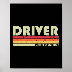 Driver Funny Job Title Profession Birthday Worker  Poster