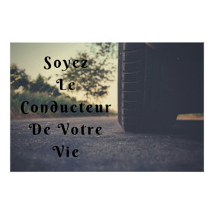 "Driver" Wall Poster Positive Quote