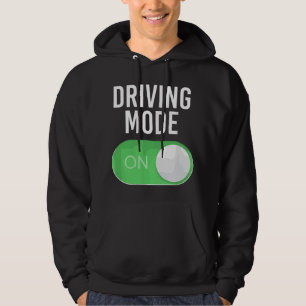 Driving Mode On 16 Year Old New Driver Funny Birth Hoodie