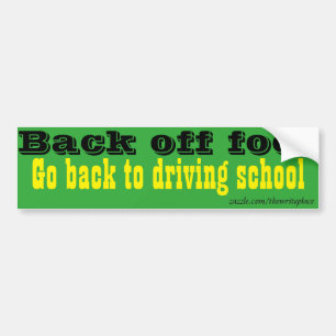 Driving school bumper sticker