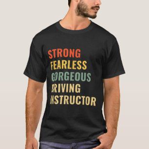 Driving School Teacher Driving Instructor  T-Shirt