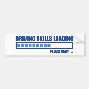 Driving Skills Loading Bumper Sticker