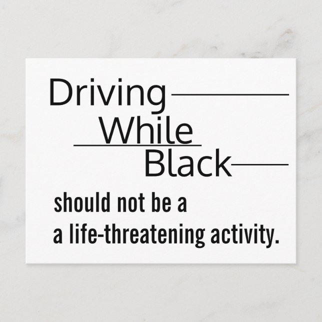 Driving While Black postcard (Front)