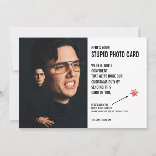 Drôle Awkward Noël Stupide Carte photo