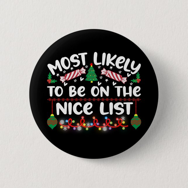 Drôle Badges de Noël Nice Liste Citation (Devant)