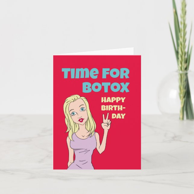 Drôle carte d'anniversaire - Heure pour Botox (Devant)