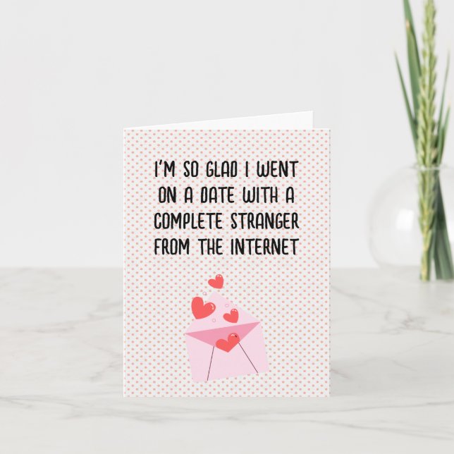 Drôle Carte Saint Valentin - Heureux de vous avoir (Devant)