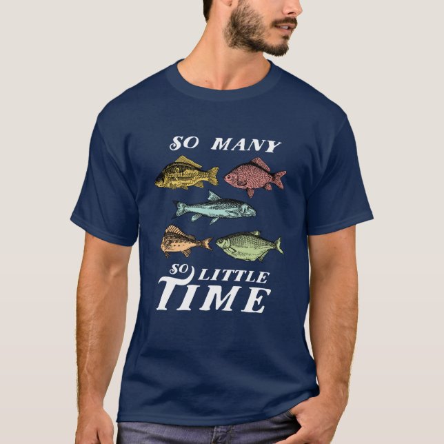 Drôle Citation de pêche T-shirt Beaucoup de poisso (Devant)