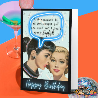 Drôle Dire Carte d'Anniversaire Femme Meilleur Ami