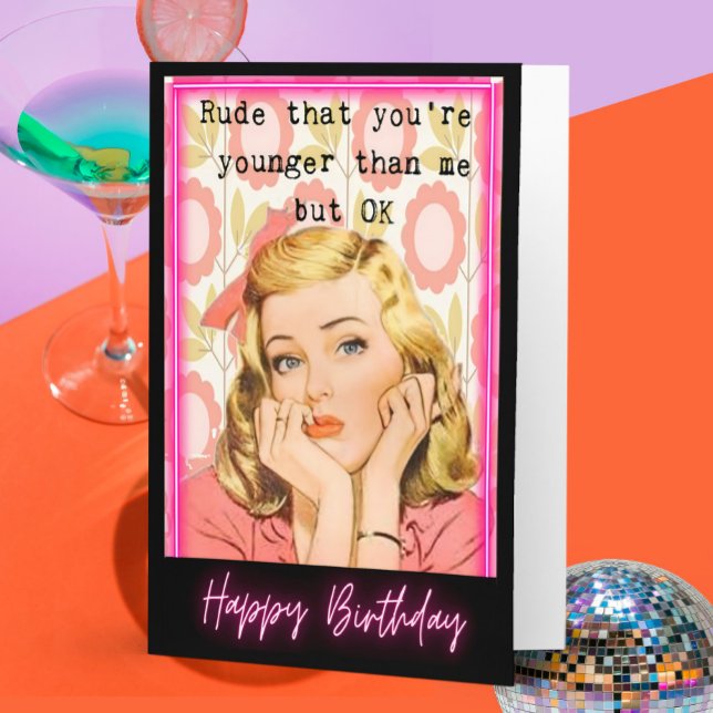 Drôle Dire Carte d'Anniversaire Femme Meilleur Ami (Créateur téléchargé)