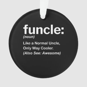 Drôle Funcle Définition Cadeau   Cadeaux Oncle