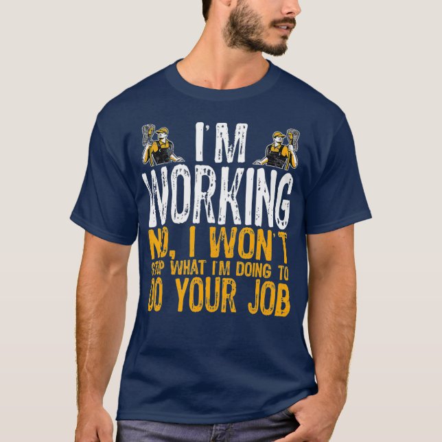 Drôle Gardien Tshirt Im Gardien de travail (Devant)